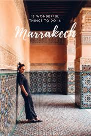 things to see and do in marrakech morocco