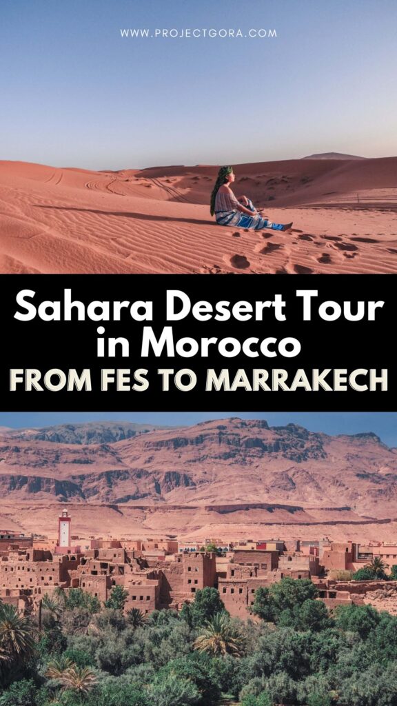 sahara desert tour from marrakech to fes